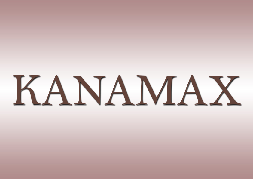 KANAMAX