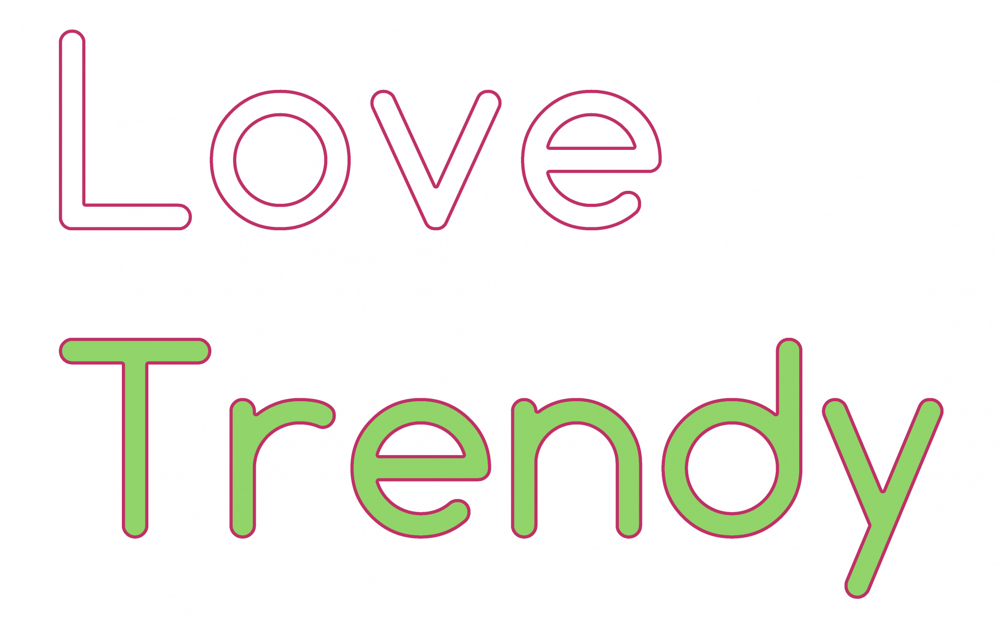 Love Trendy