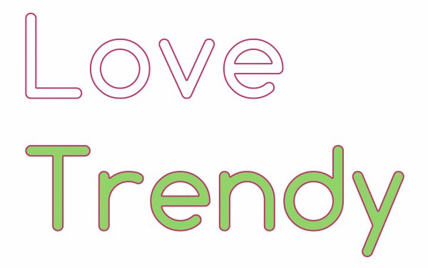 Love Trendy